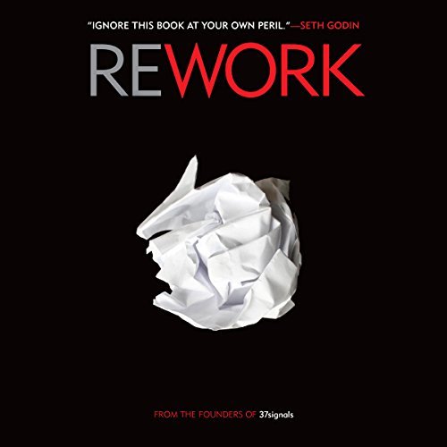 rework by david hansson and jason fried