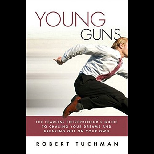 young guns by robert tuchman